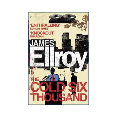 英文原版 The Cold Six Thousand 美国黑社会三部曲 冷战六千元 詹姆斯·艾尔罗伊 英文版 进口英语原版书籍