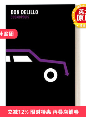 英文原版 Cosmopolis 大都会 唐德里罗 英文版 进口英语原版书籍