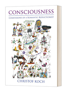 英文原版 Consciousness 意识与脑 一个还原论者的浪漫自白 Christof Koch 英文版 进口英语原版书籍