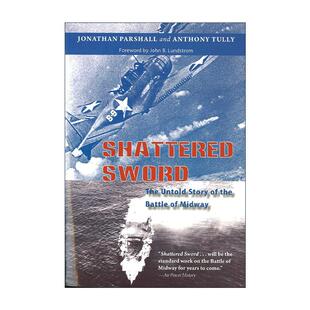 断剑 中途岛海战尙不为人知 真相 英文原版 进口英语原版 Sword 英文版 书籍 Shattered