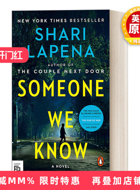 英文原版 Someone We Know 我们当中的某人 Shari Lapena莎丽·拉佩纳悬疑小说 纽约时报畅销书 英文版 进口英语原版书籍