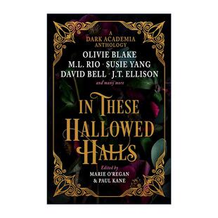 Halls Academia Hallowed 英文版 书籍 英文原版 故事集 These 神圣学堂 anthology Dark 进口英语原版 暗黑学院风格