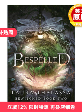 英文原版 Bespelled The Bewitched 02 迷人之咒 魔女系列2 奇幻小说 Laura Thalassa 英文版 进口英语原版书籍