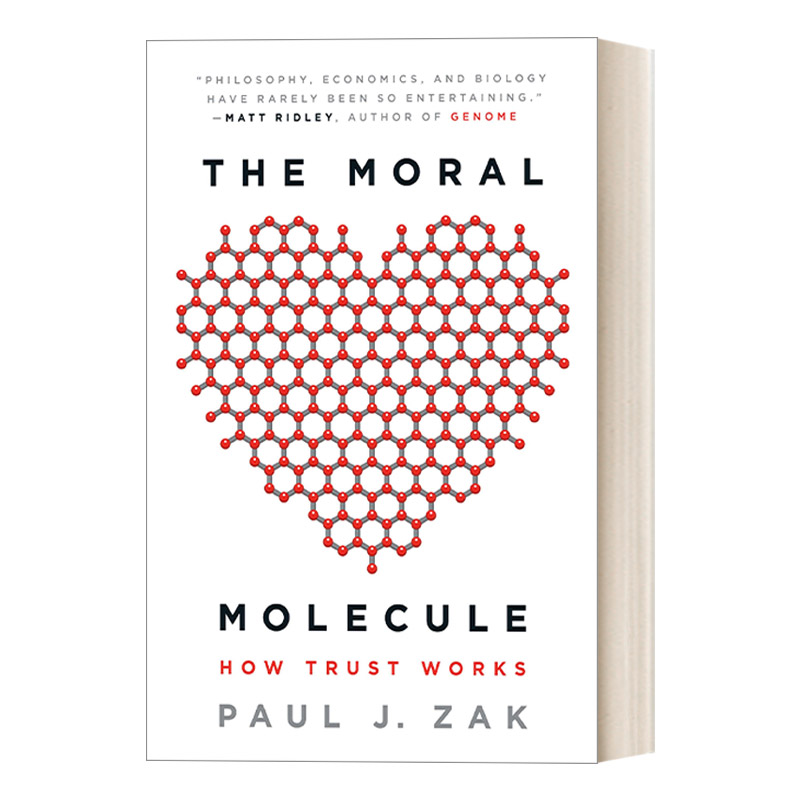 英文原版 The Moral Molecule 道德分子 信任如何运作 神经科学 社会心理学 Paul J. Zak 英文版 进口英语原版书籍