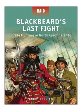 英文原版 Blackbeard’s Last Fight 黑胡子的*后一战 1718北卡罗来纳捕杀海盗 战争突袭系列 英文版 进口英语原版书籍