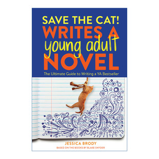 Save 进口英语书籍 英文版 Brody Jessica Novel 英文原版 Cat Writes Young the 写作指南 Adult 青少年小说作家宝典 救猫咪
