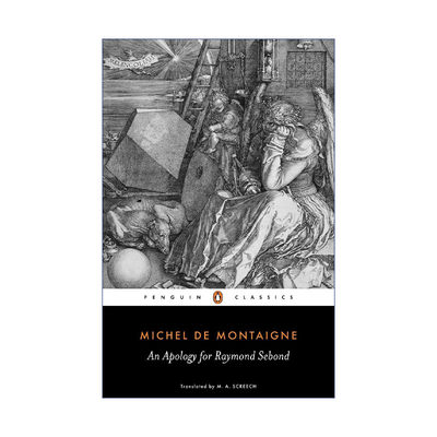 英文原版 An Apology for Raymond Sebond Penguin Classics 雷蒙·塞邦赞 Michel de Montaigne蒙田 企鹅经典 英文版 进口书籍