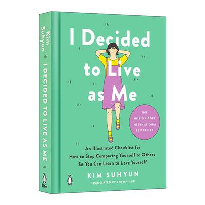 英文原版 I Decided to Live as Me 我决定活出自己 如何停止与他人比较 学会爱自己 韩国作家金秀贤Kim Soo Hyun 精装 英文版