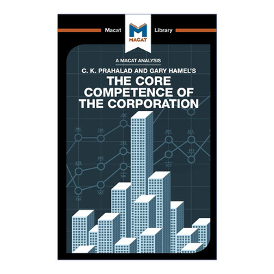 英文原版 The Core Competence of the Corporation 公司的核心竞争力 MACAT解读系列 英文版 进口英语原版书籍