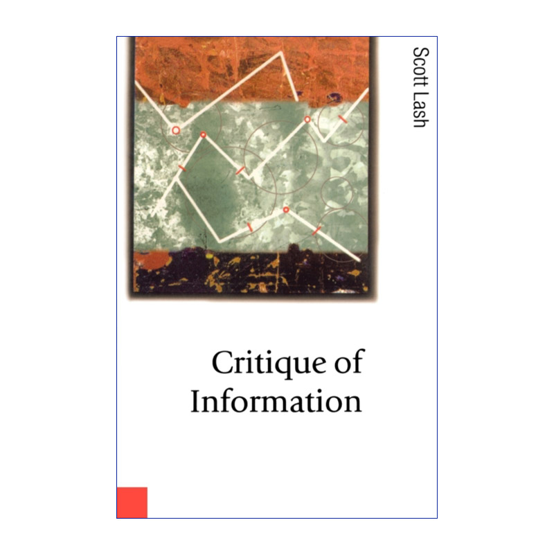 英文原版 Critique of Information 信息批判 斯科特·拉什 英文版 进口英语原版书籍