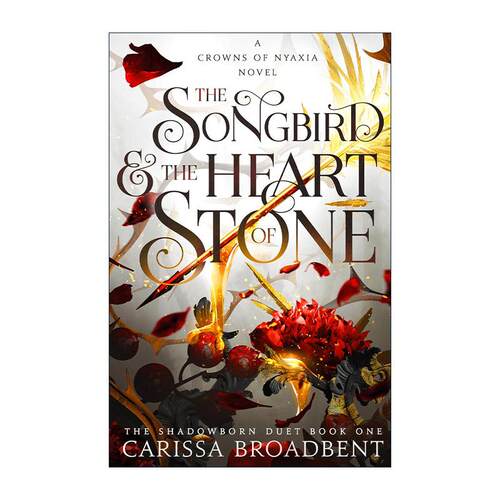 英文原版 The Songbird and the Heart of Stone鸣禽与石心 尼亚克西亚之冠3 Crowns of Nyaxia 奇幻小说 英文版 进口英语原版书籍