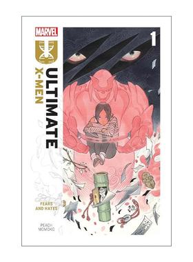 英文原版 Ultimate X-Men by Peach Momoko Vol.1 Fears and Hates 终极X战警 卷一 恐惧与憎恨 奇幻漫画 桃桃子 进口英语原版书籍