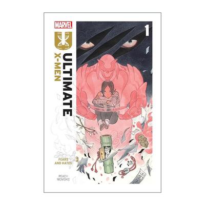 英文原版 Ultimate X-Men by Peach Momoko Vol.1 Fears and Hates 终极X战警 卷一 恐惧与憎恨 奇幻漫画 桃桃子 进口英语原版书籍