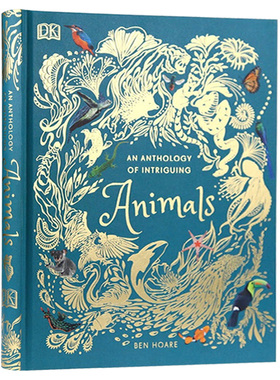 英文原版 An Anthology of Intriguing Animals 奇妙动物大百科 DK典藏博物馆 动物科普百科精装 进口原版英语书籍