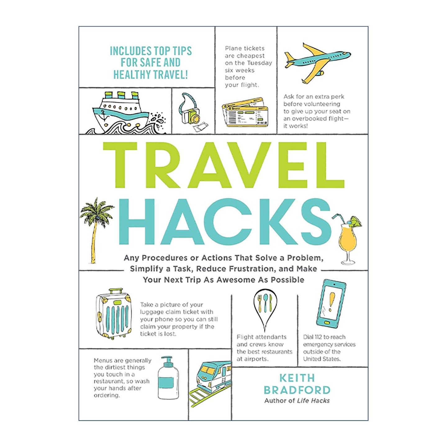 英文原版 Travel Hacks 旅行技巧 解决问题 简化任务 减少烦恼 英文版 进口英语原版书籍