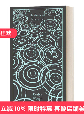 英文原版 Brideshead Revisited 旧地重游 故园风雨后 企鹅经典布面精装 Penguin Clothbound Classics 英文版 进口英语原版书籍