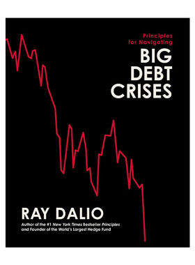 英文原版 Principles for Navigating Big Debt Crises 债务危机 精装 英文版 进口英语原版书籍