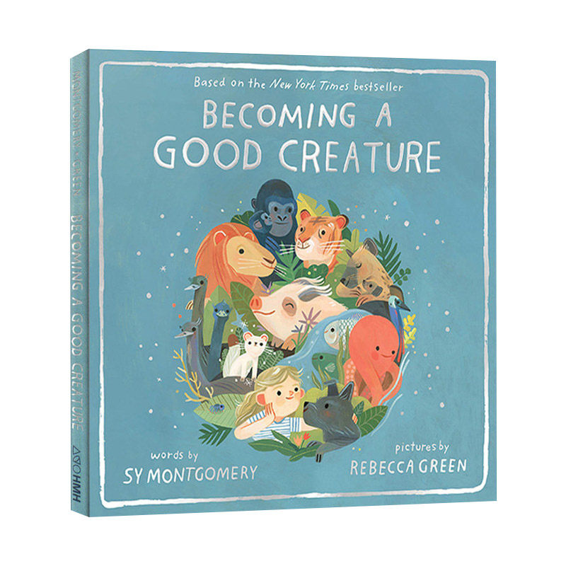 英文原版 becoming a good creature 我亲爱的动物朋友续作 精装绘本