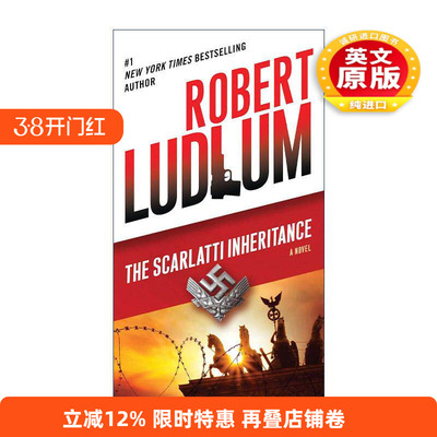 英文原版 The Scarlatti Inheritance 斯卡拉蒂遗产 谍影重重系列作者罗伯特·陆德伦 英文版 进口英语原版书籍