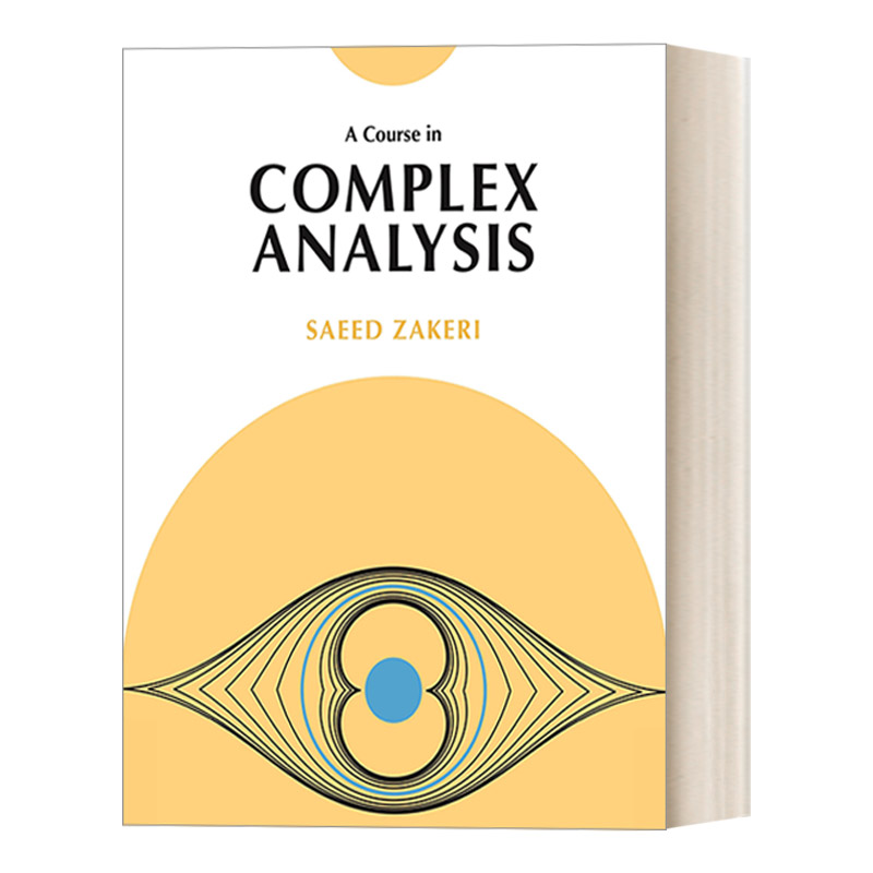 英文原版 A Course in Complex Analysis 复变分析课程 Saeed Zakeri 精装 英文版 进口英语原版书籍