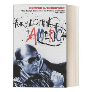 惧恨拉斯维加斯 书籍 and 进口英语原版 英文版 亨特·汤普森 America Loathing Fear 英文原版