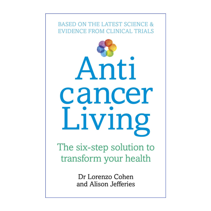 英文原版 Anticancer Living 每个人的新生 抵御癌症的健康生活方式 英文版 进口英语原版书籍