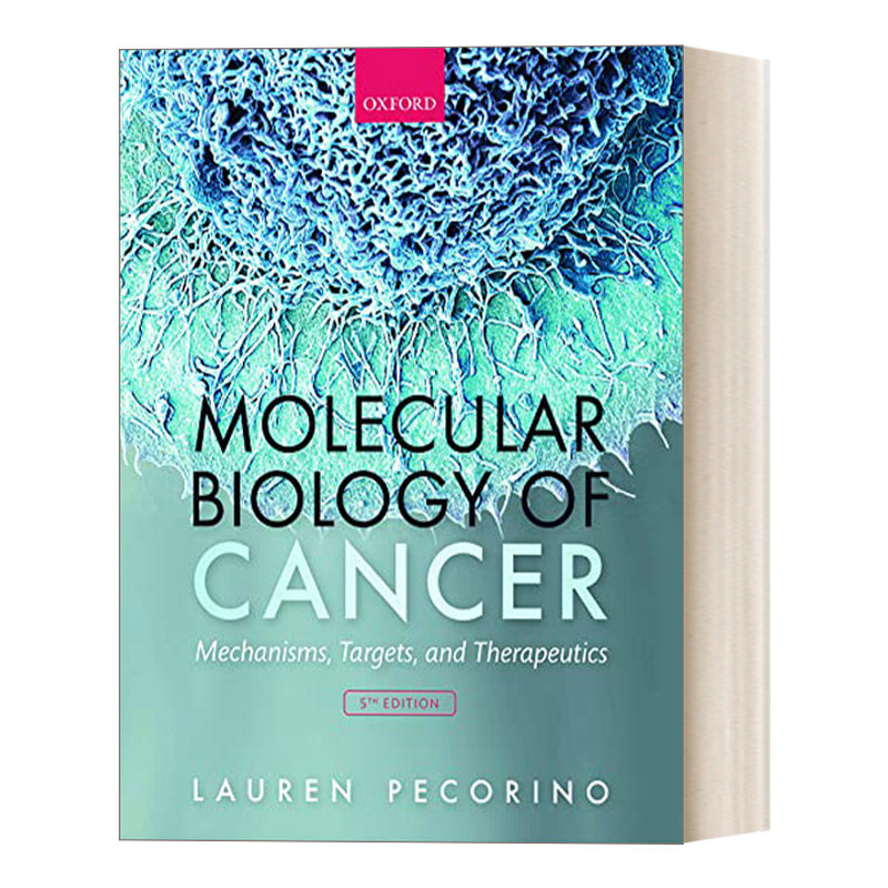 英文原版 Molecular Biology of Cancer 癌症的分子生物学 机制 目标和治疗 英文版 进口英语原版书籍