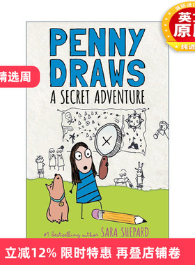 英文原版 Penny Draws a Secret Adventure 佩妮画了个秘密冒险 儿童小说 精装 Sara Shepard 英文版 进口英语原版书籍