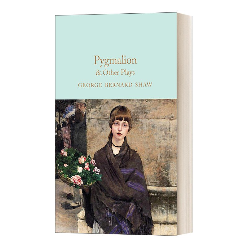 英文原版 Pygmalion  Other Plays 卖花女及其他戏剧 萧伯纳 麦克米伦收藏馆系列 精装 英文版 进口英语原版书籍