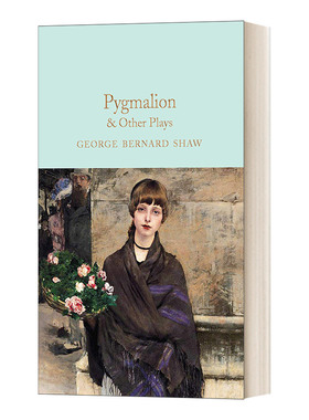 英文原版 Pygmalion  Other Plays 卖花女及其他戏剧 萧伯纳 麦克米伦收藏馆系列 精装 英文版 进口英语原版书籍