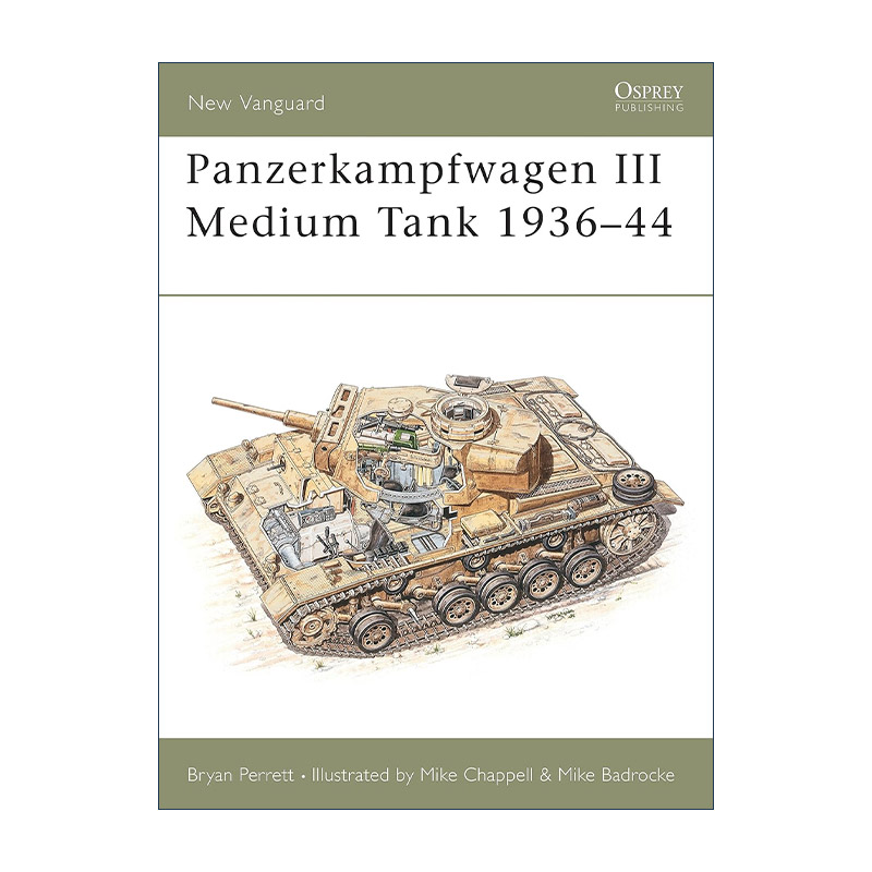 英文原版 Panzerkampfwagen III Medium Tank 1936–44 二战德国三号中型坦克 先锋武器系列 英文版 进口英语原版书籍