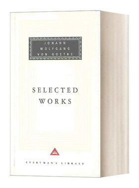 英文原版 Selected Works Sorrows Of Young Werther  Elective Affinities  Italian 歌德作品选集 Everyman精装收藏版 进口书籍