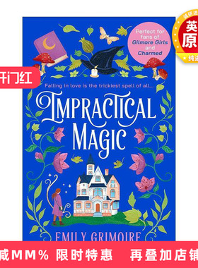 英文原版 Impractical Magic 魔法大混乱 Emily Grimoire畅销幽默浪漫小说 英文版 进口英语原版书籍