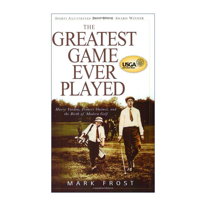 英文原版 The Greatest Game Ever Played 那些伟大的比赛 果岭奇迹 同名电影原著 现代高尔夫的诞生 英文版 进口英语原版书籍