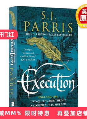 英文原版 Execution 判决女王 乔尔丹诺·布鲁诺系列6 S.J.Parris畅销都铎权谋惊悚小说 英文版 进口英语原版书籍