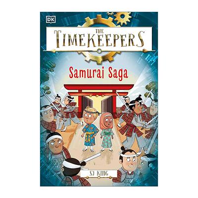 英文原版 The Timekeepers Samurai Saga 时间记录者 武士传奇 DK历史主题儿童冒险故事 英文版 进口英语原版书籍