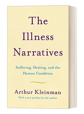 英文原版 The Illness Narratives 疾痛的故事 苦难、治愈与人的境况 英文版 进口英语原版书籍