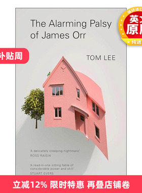 英文原版 The Alarming Palsy of James Orr 詹姆斯·奥尔突发怪病 Tom Lee都市隐喻小说 英文版 进口英语原版书籍