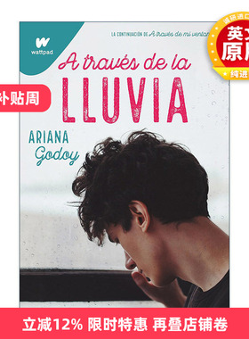 原版 A través de la lluvia Through the Rain 隔窗恋爱3 西班牙语版 同名电影原著 Ariana Godoy 进口原版书籍