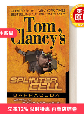 英文原版 Tom Clancy's Splinter Cell 02 Operation Barracuda 汤姆克兰西细胞分裂2 梭鱼行动 David Michaels 进口英语原版书籍