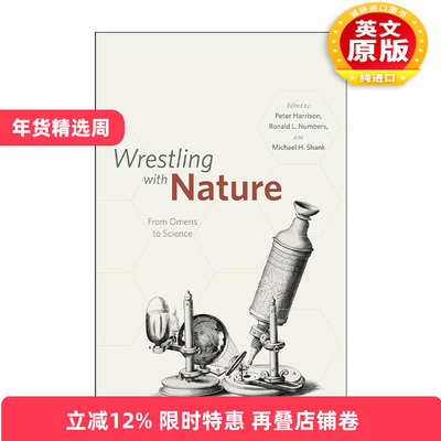 英文原版 Wrestling with Nature 与大自然角力 从预兆到科学 牛津大学教授Peter Harrison彼得·哈里森 英文版 进口英语原版书籍