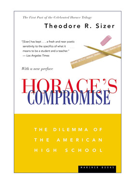 英文原版 Horace's Compromise 霍勒斯的妥协 美国高中的困境 安多佛菲利普斯校长Theodore Sizer 英文版 进口英语原版书籍