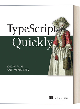英文原版 TypeScript Quickly TypeScript快速入门 英文版 进口英语原版书籍