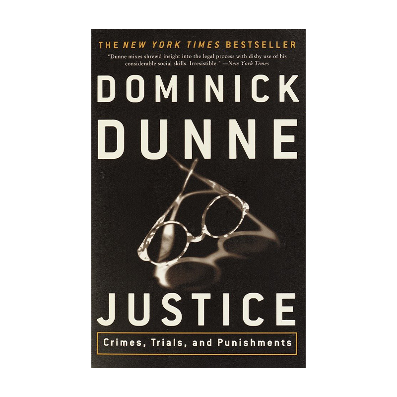 英文原版 Justice Crimes Trials  and Punishments 陪审团睡了 Dominick Dunne 英文版 进口英语原版书籍