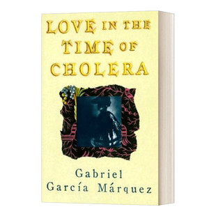 英文原版 精装小说 Love in the Time of Cholera 霍乱时期的爱情 英文版 进口英语原版书籍