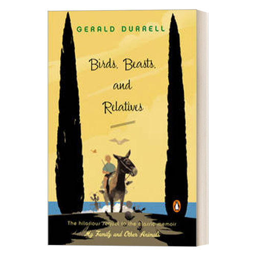 英文原版 Birds Beasts and Relatives The Corfu Trilogy 02 希腊三部曲Ⅱ桃金娘森林宝藏 Gerald Durrell 进口英语原版书籍