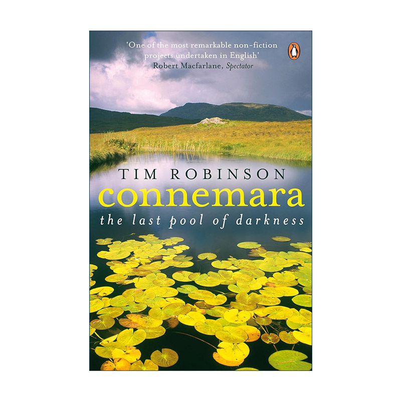 英文原版 Connemara The Last Pool of Darkness 爱尔兰康尼马拉 最后的黑暗之池 提姆·罗宾逊 英文版 进口英语原版书籍