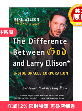 英文原版 The Difference Between God and Larry Ellison 上帝与拉里埃里森的不同 Oracle软件系统公司的秘密 英文版 进口英语书