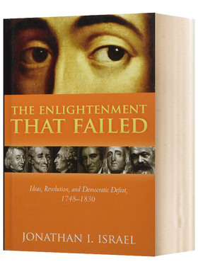 英文原版 精装 The Enlightenment that Failed 失败了的启蒙 观念 革命与民主的挫败 1748-1830 英文版 进口英语书籍