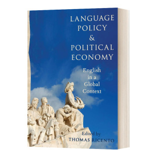 英文版 书籍 and 语言政策与政治经济 全球背景下 Economy Policy Political 进口英语原版 英文原版 英语 Language